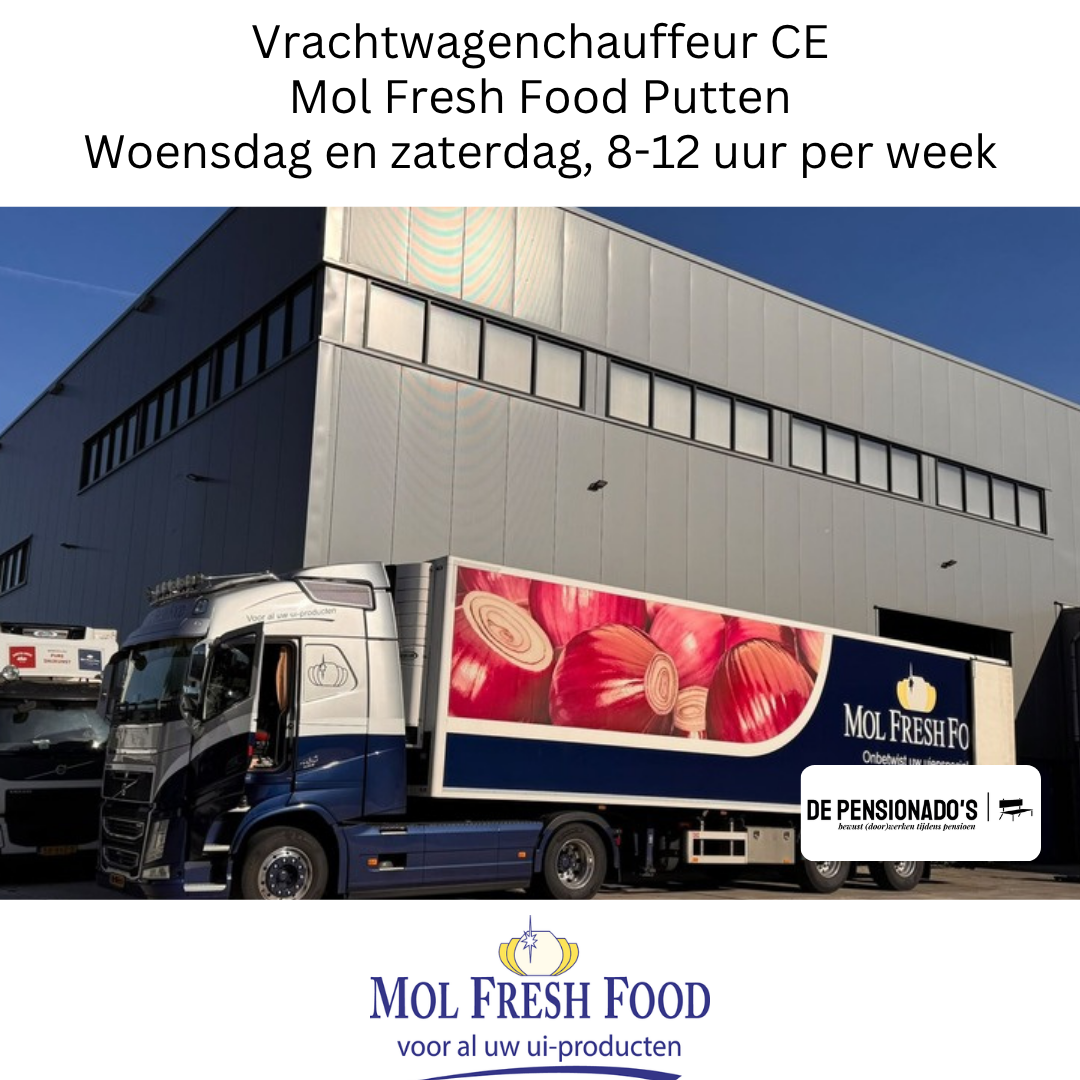Werkaanbod Vrachtwagenchauffeur CE bij Mol Fresh Food in Putten, woensdag en zaterdag, 8-12 uur per week