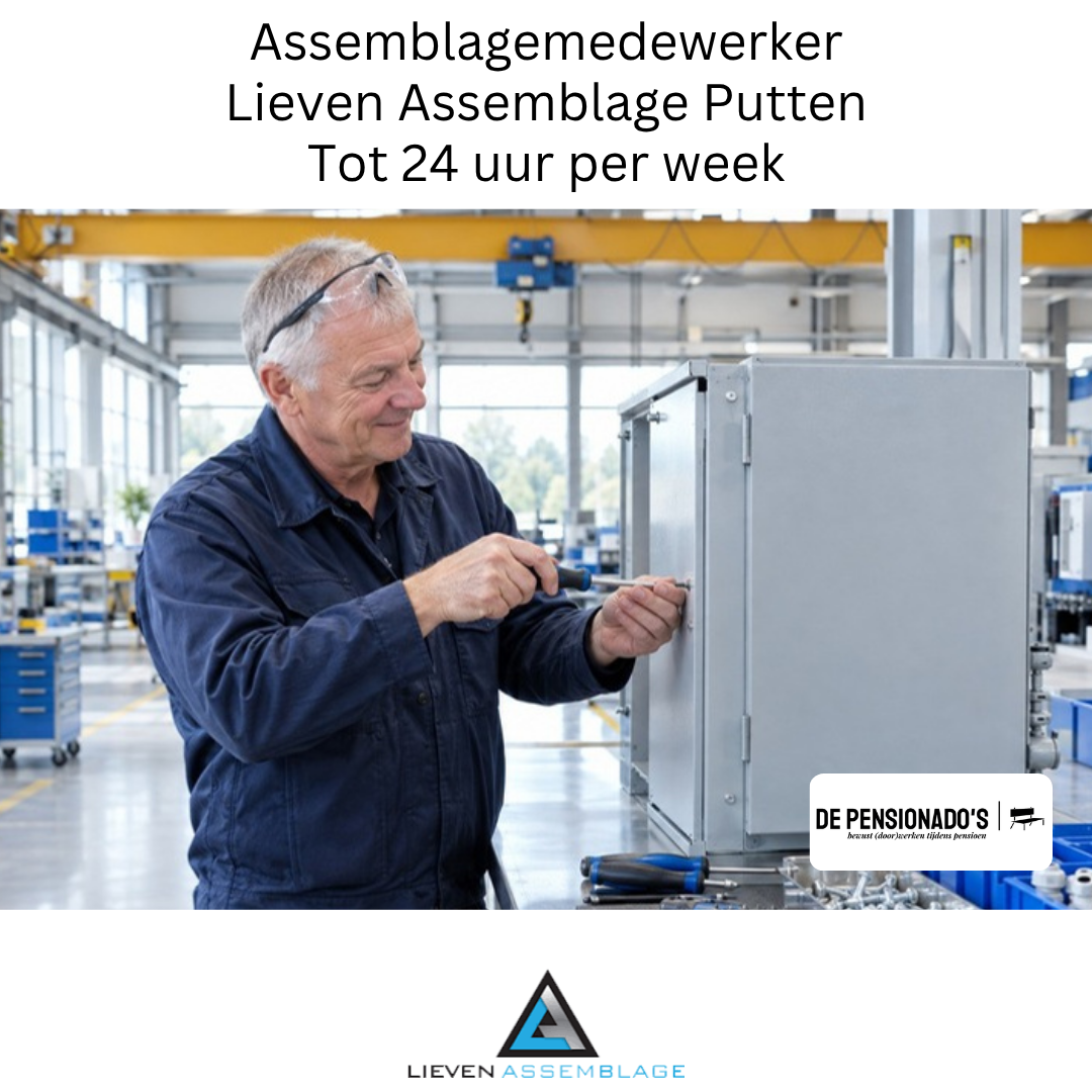 Assemblagemedewerker Lieven Assemblage Putten, tot 24 uur per week